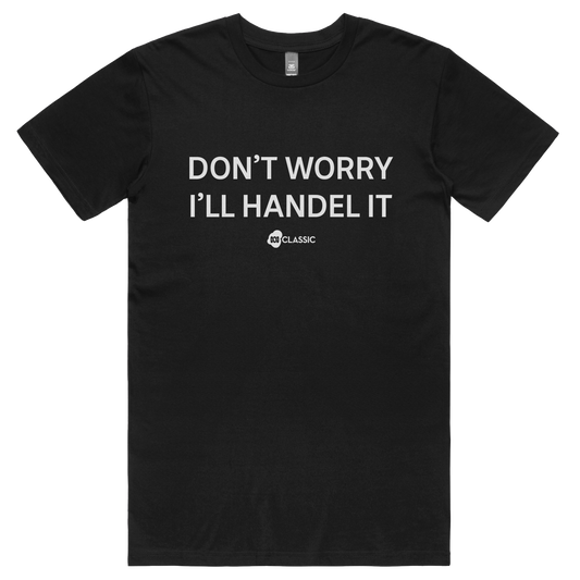 ABC Classic Don't Worry I'll Handel It (Black)