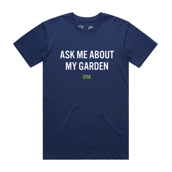 GA Ask Me About My Garden T-shirt (Cobalt)