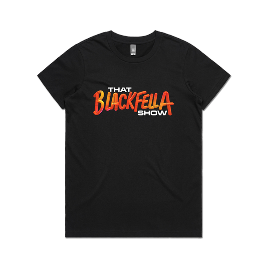 That Blackfella Show Logo Ladies Tee