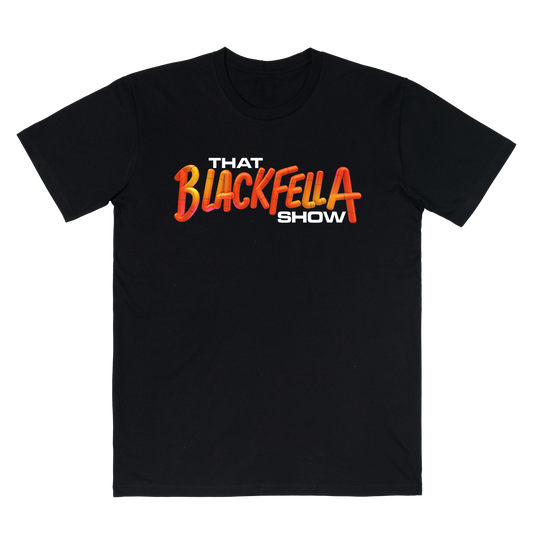 That Blackfella Show Logo Tee