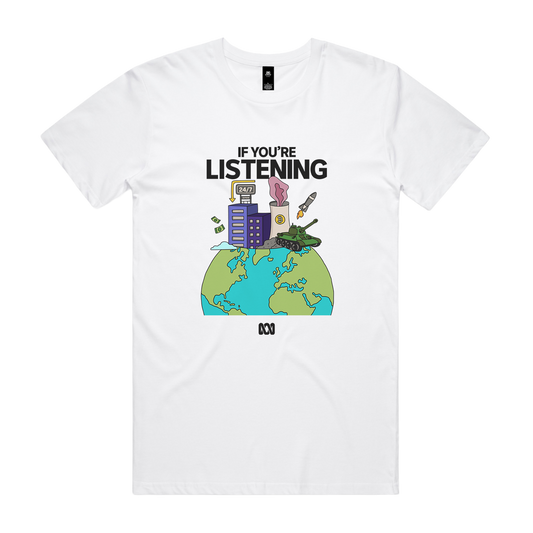 If You're Listening Earth Tee White