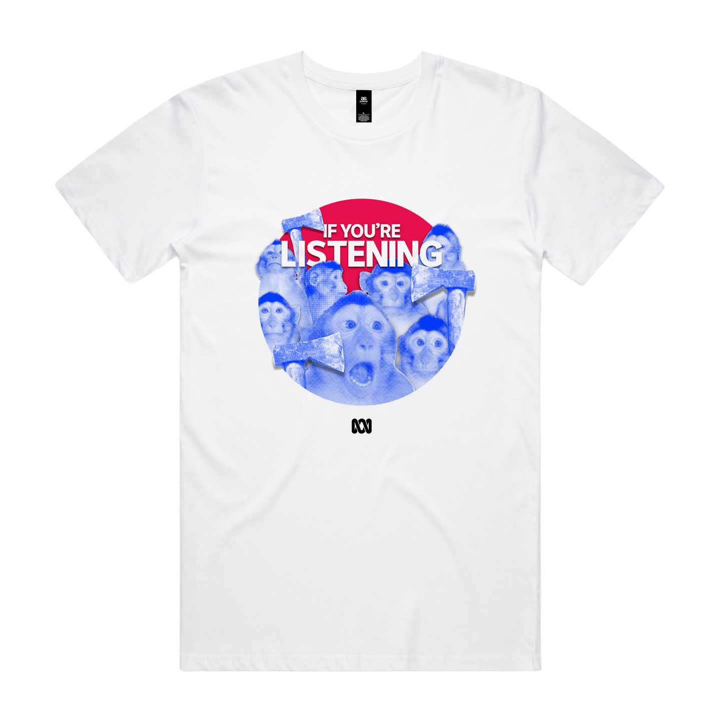 If You're Listening Tee