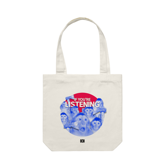 If You're Listening Tote