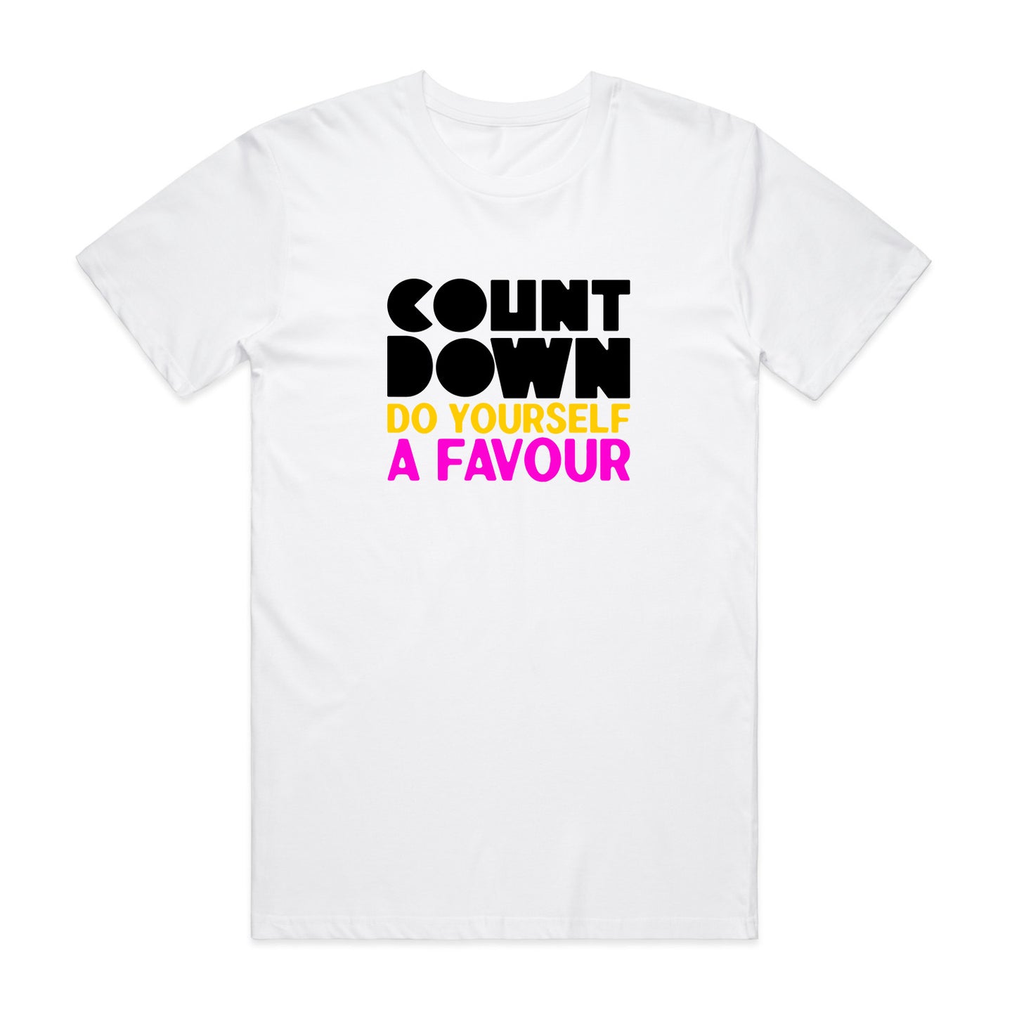 Do Yourself A Favour Tee - White