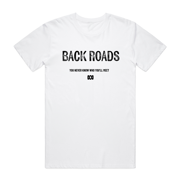 Backroads You Never Know White Tee